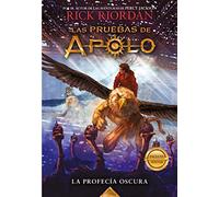 Las pruebas de Apolo 2 - La profecía oscura (Montena)