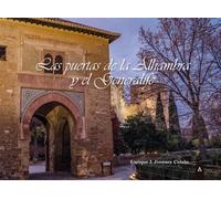 Las puertas de la Alhambra y el Generalife | Enrique J Jimenez Cotelo