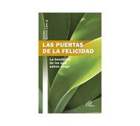 LAS PUERTAS DE LA FELICIDAD: La bendición de los que saben elegir: 6 (Búsqueda)