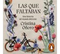 Las Que Faltaban (audiolibro)