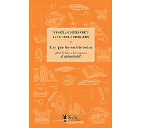 Las que hacen historias