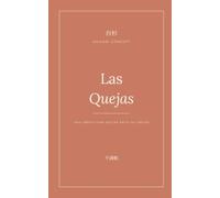 Las quejas: Una libreta para soltar antes de crecer (Daisugi Concept)