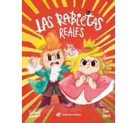 Las rabietas reales: Un cuento tierno para aprender a gestionar la frustración. En letra MAYÚSCULA/DE PALO. Para niños y niñas a partir de 3 años: 7 (Cuentos con valores)