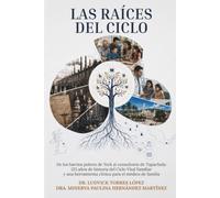 Las raíces del ciclo: Historia del Ciclo Vital Familiar, Medicina Familiar y atención centrada en la familia