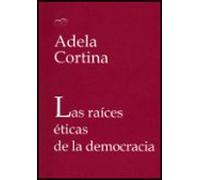 Las raíces éticas de la democracia