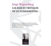 Las raíces triviales de lo fundamental: 112 (Metatemas)