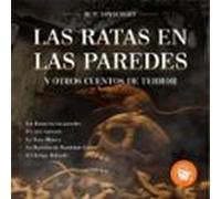 Las Ratas En Las Paredes Y Otros Cuentos De Terror