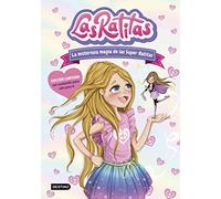 Las Ratitas 3. La misteriosa magia de las Súper Ratitas. Edición especial (Jóvenes influencers)
