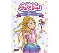 Las Ratitas 3. La misteriosa magia de las Súper Ratitas (Jóvenes influencers)
