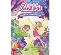 Las Ratitas 8. El bosque de las hadas luminosas (Jóvenes influencers)