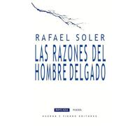 LAS RAZONES DEL HOMBRE DELGADO