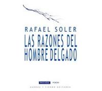 Las razones del hombre delgado