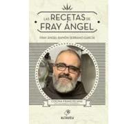Las Recetas De Fray Angel