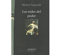 Las redes del poder | Michel Foucault
