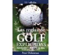Las Reglas De Golf Explicadas (11ª Ed.)
