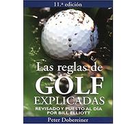 LAS REGLAS DE GOLF EXPLICADAS (VARIOS-DEPORTES)