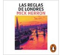 Las Reglas De Londres (serie Jackson Lamb 5) (audiolibro)