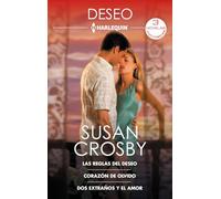 Las reglas del deseo; Corazón de olvido; Dos extraños y el amor: 539 (OMNIBUS DESEO)