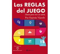 Las reglas del juego. Claves para vivir sin estrés (Zasbook)