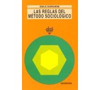 Las Reglas Del Metodo Sociologico