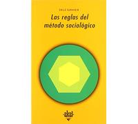 Las reglas del método sociológico: 86 (Universitaria)