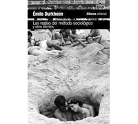 Las reglas del método sociológico y otros escritos (El libro de bolsillo - Ciencias sociales)