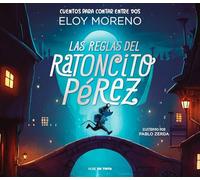 Las Reglas Del Ratoncito Perez (colección Cuentos Para Contar Entre Do