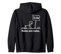 Las Reglas Son Reglas Funny Stickman Slow Sign Caracol Juego de Palabras Sudadera con Capucha