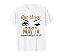 Las reinas nacen el 14 de mayo Una reina nació en mayo Camiseta