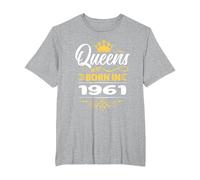 Las Reinas Nacen en 1961 Cumpleaños Mujer Cumpleaños Novia Camiseta, Hombre Tallas Grandes, Gris Jaspeado, 2X Alto