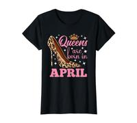 Las Reinas Nacen en Abril: Divertido cumpleaños en Abril Camiseta gráfica económica, Mujer, Negro, M