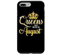 Las Reinas Nacen En Agosto Mes De Nacimiento Reina Carcasa para iPhone 7 Plus/8 Plus