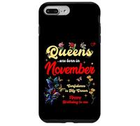 Las Reinas Nacen en el cumpleaños de noviembre La Confianza es mi Corona Carcasa para iPhone 7 Plus/8 Plus