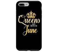 Las Reinas Nacen En Junio Mes De Nacimiento Regalo Carcasa para iPhone 7 Plus/8 Plus