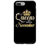 Las Reinas Nacen en noviembre Mes de Nacimiento de Regalo Carcasa para iPhone 7 Plus/8 Plus