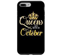 Las Reinas Nacen En Octubre Mes De Nacimiento Celebrando Carcasa para iPhone 7 Plus/8 Plus
