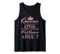 Las Reinas Nacieron en Abril Las Mejores Reinas Nacen el 7 de Abril Camiseta sin Mangas