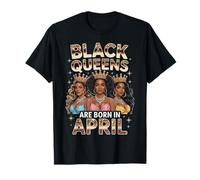 Las Reinas Negras Nacen en Abril, cumpleañera Afro Crown Camiseta