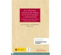 Las Relaciones Colectivas De Trabajo En El Nivel Europeo E Internacion