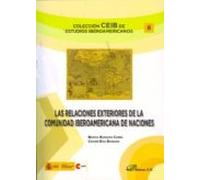 Las Relaciones Exteriores De La Comunidad Iberoamericana De Nacio Nes