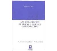 Las Relaciones Publicas E Imagen Corporativa