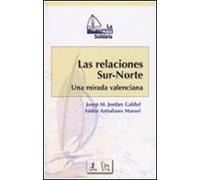 Las Relaciones Sur-norte: Una Mirada Valenciana
