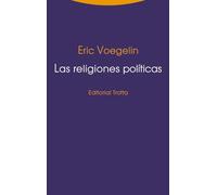 Las Religiones Políticas (ESTRUCTURAS Y PROCESOS - FILOSOFIA)