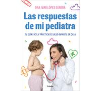 Las respuestas de mi pediatra | Mar Lopez