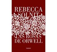 Las Rosas De Orwell