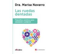 las ruedas dentadas. pequeños cambios para grandes cambios