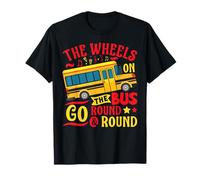 Las ruedas en el autobús giran alrededor y ronda música preescolar Camiseta