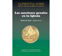 Las sanciones penales en la Iglesia: 10 (SAPIENTIA IURIS)