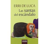 Las Santas Del Escandalo