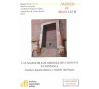 las sedes de los ordines decurionum en hispania